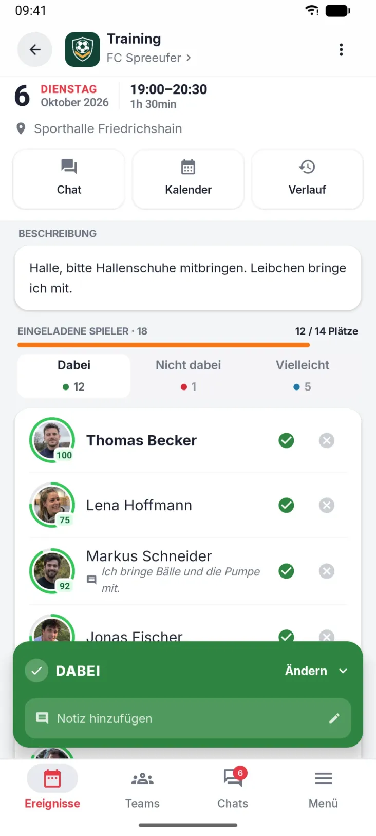 Termindetails. Wer dabei ist, wer nicht und wo gespielt wird.