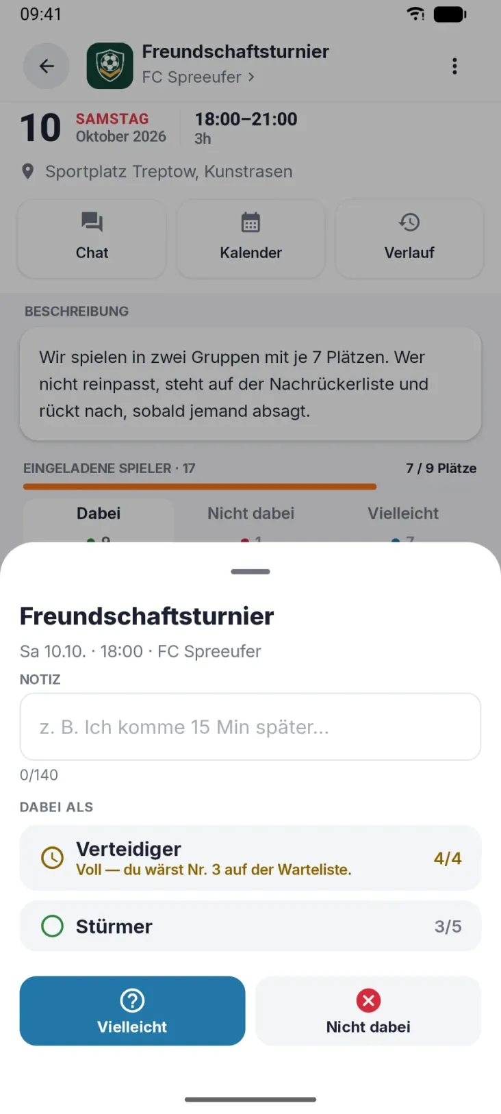 Antworten mit einem Tipp. Gruppe, Notiz — und du siehst sofort, ob du auf die Warteliste kommst.