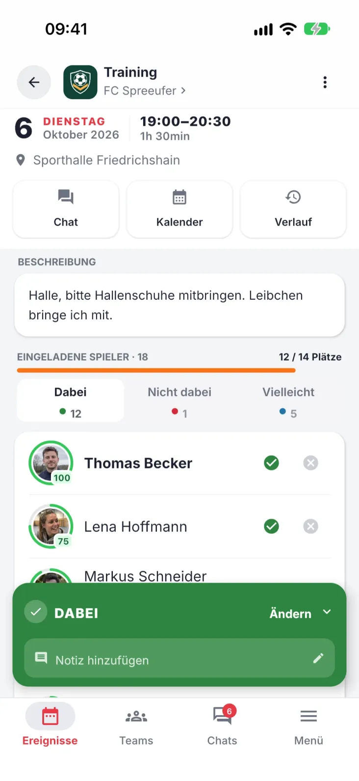 Termindetails. Wer dabei ist, wer nicht und wo gespielt wird.