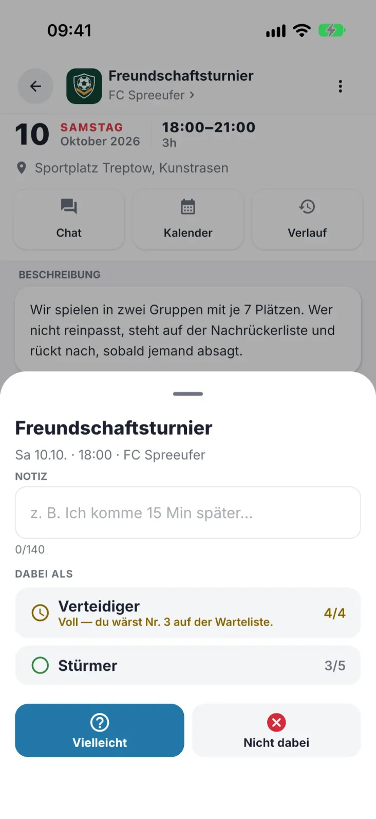 Antworten mit einem Tipp. Gruppe, Notiz — und du siehst sofort, ob du auf die Warteliste kommst.