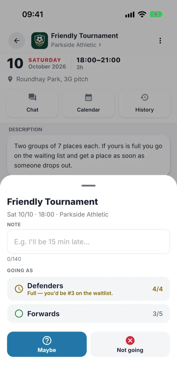 Reply in one tap. Pick a group, add a note and see straight away if you'd be on the waitlist.